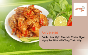 Cách làm mực rim me ngay tại nhà